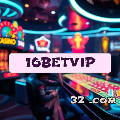 Apostas emocionantes no 16 betvip para todos os jogadores